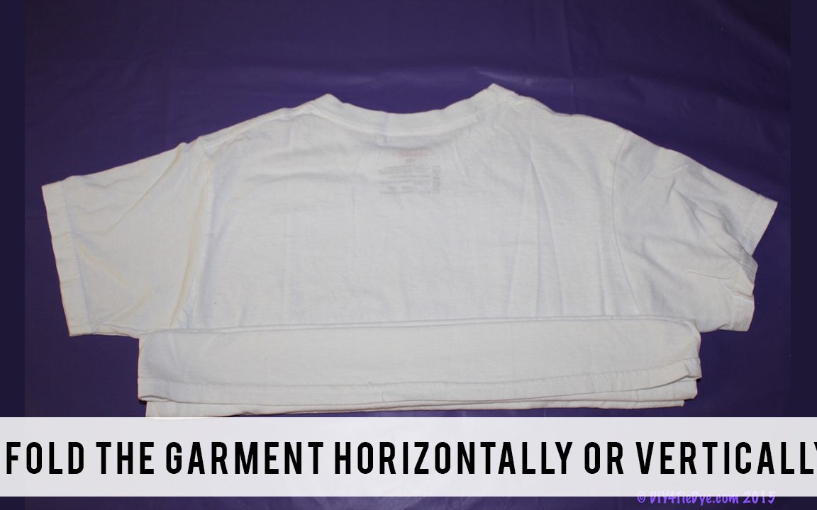 Fold the garment horizontally or vertically